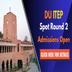 DU ITEP Spot Round 2 Admissions Open; Seat Allotment by October 6